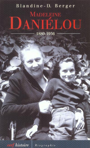 Madeleine Daniélou 1880-1956
