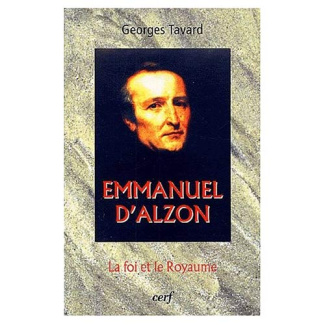 La Foi et le Royaume. Emmanuel d'Alzon et la spiritualité d'Assomption