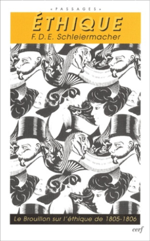 Ethique. Le "Brouillon sur l'éthique" de 1805-1806