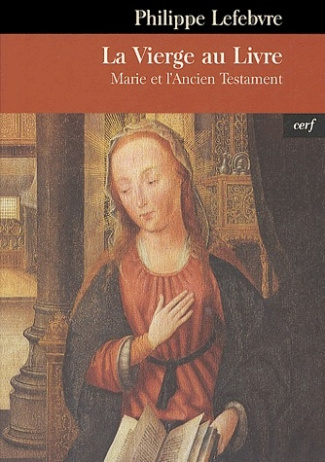 La Vierge au livre. Marie et l'Ancien Testament