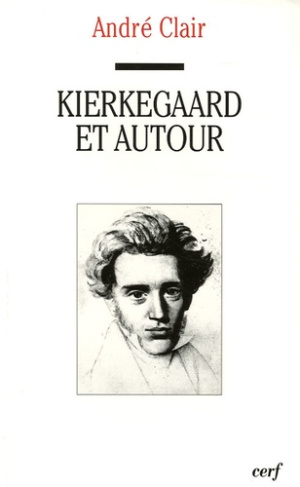 Kierkegaard et autour