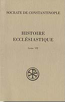 Histoire ecclésiastique. Livre VII