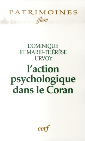 L'action psychologique dans le Coran