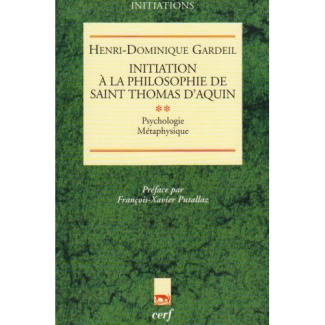 INITIATION A LA PHILOSOPHIE DE SAINT THOMAS D'AQUIN, II