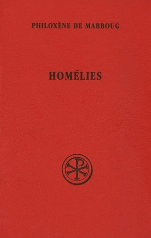 Homélies. Edition revue et augmentée