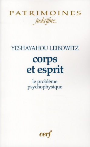 Corps et esprit. Le problème psycho-physique