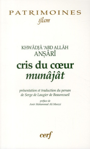 Cris du coeur. Munâjât