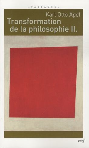 Transformation de la philosophie. Tome 2