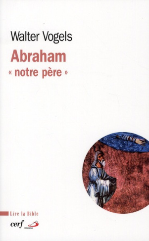 Abraham. "Notre père"