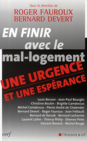 En finir avec le mal-logement. Une urgence et une espérance