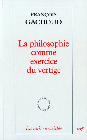 La philosophie comme exercice du vertige