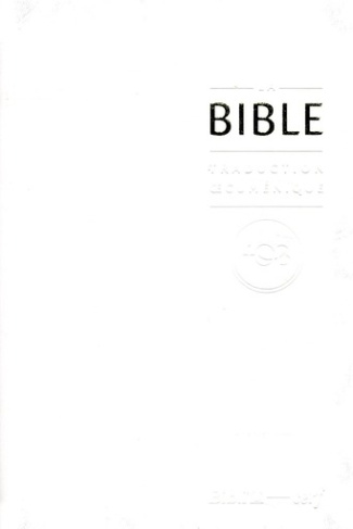 La Bible TOB. Traduction oecuménique avec introductions, notes essentielles, glossaire, reliure semi