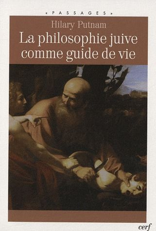 La philosophie juive comme guide de vie