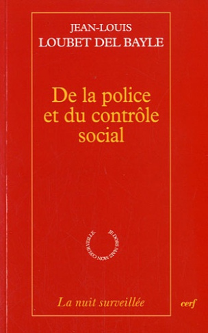 De la police et du contrôle social