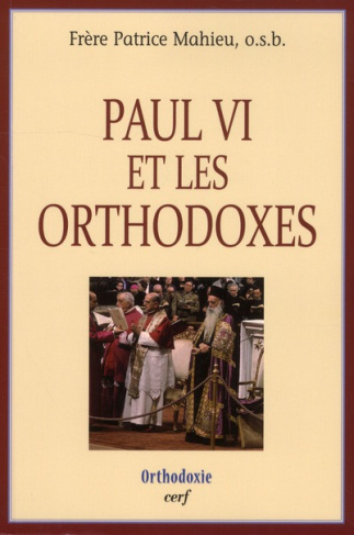 Paul VI et les orthodoxes