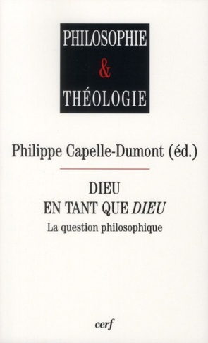 Dieu en tant que Dieu. La question philosophique
