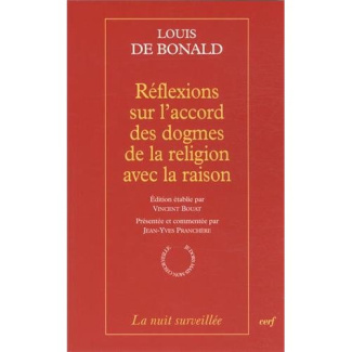 Réflexions sur l'accord des dogmes de la religion avec la raison