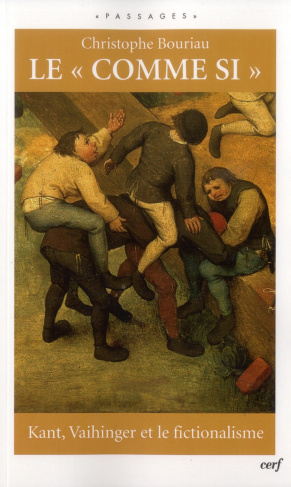 Le "comme si". Kant, Vaihinger et le fictionalisme