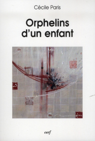 Orphelins d'un enfant
