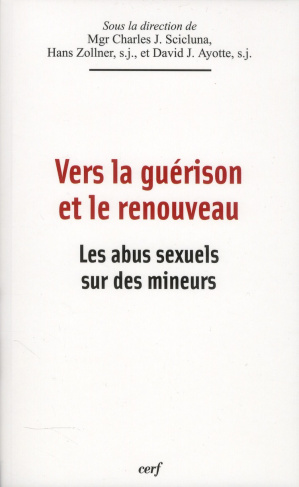 Vers la guérison et le renouveau. Les abus sexuels sur des mineurs