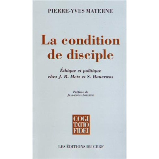 La condition de disciple. Ethique et politique chez J-B Metz et S Hauerwas