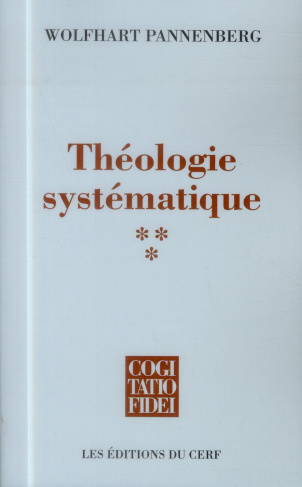 Théologie systématique. Tome 3