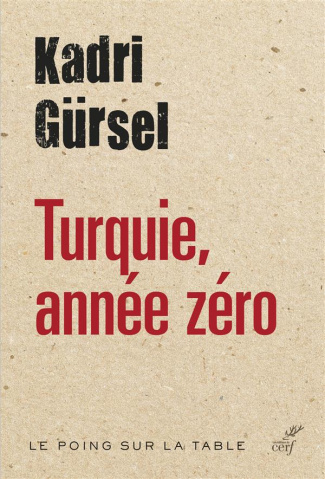 TURQUIE, ANNEE ZERO