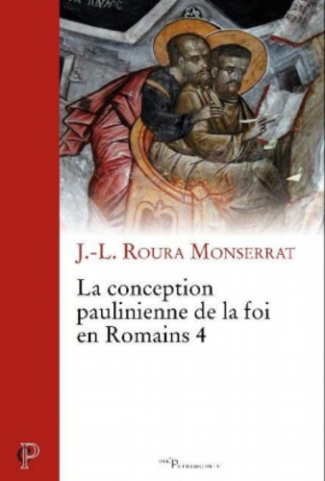 La conception paulinienne de la foi en Romains 4