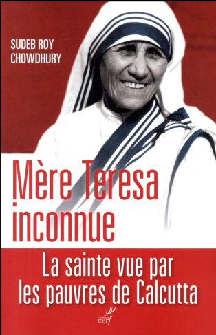 Mère Teresa inconnue