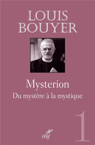 Mysterion. Du mystère à la mystique