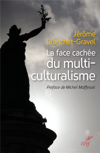La face cachée du multiculturalisme