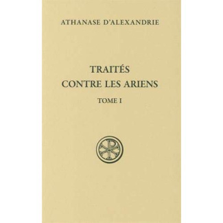 Traités contre les Ariens. Tome 1
