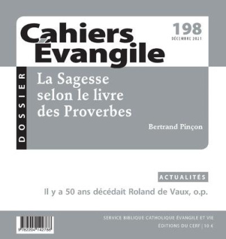 Cahiers Evangile N° 198, décembre 2021 : La sagesse selon le livre des Proverbes