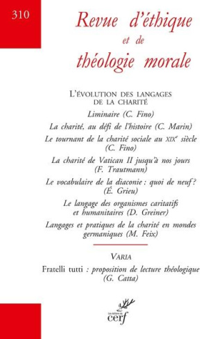 Revue d'éthique et de théologie morale N° 310 : L'évolution des langages de la charité