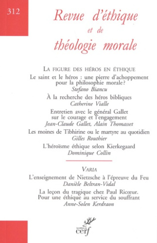 Revue d'éthique et de théologie morale N° 312, décembre 2021 : La figure des héros en éthique