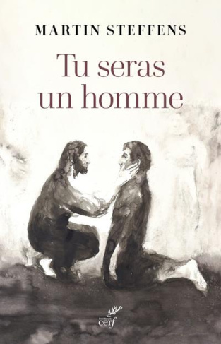 Tu seras un homme. La virilité comme promesse