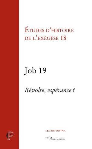 Job 19. Révolte, espérance ?