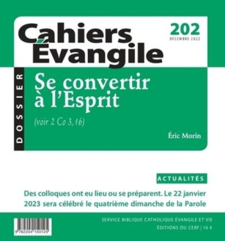 Cahiers Evangile n202 - Se convertir à l'esprit