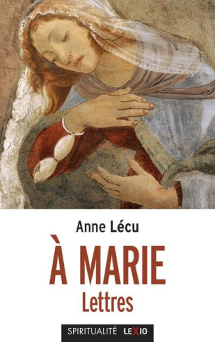 A Marie. Lettres