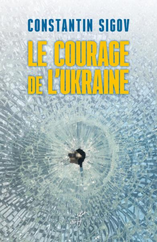 Le courage de l'Ukraine. Une question pour les Européens