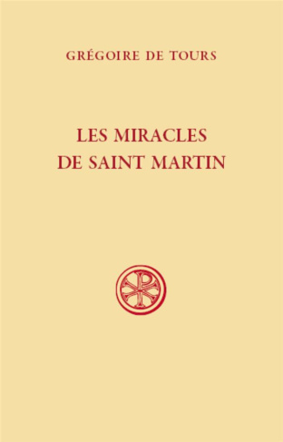 Les miracles de saint Martin. Edition bilingue français-latin