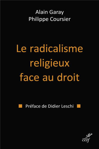 Le radicalisme religieux face au droit