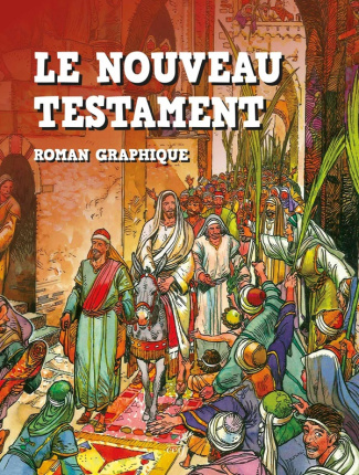 Le nouveau testament. Roman graphique
