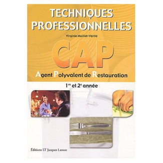 Techniques professionnelles CAP Agent Polyvalent de Restauration 1re et 2e année