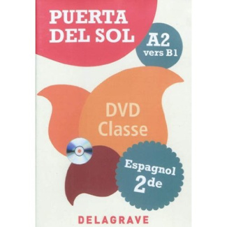 PUERTA DEL SOL ESPAGNOL 2DE - DVD CLASSE - NIVEAU A2 VERS B1