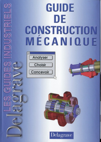 Guide de construction mécanique