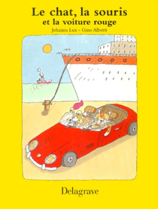 LE CHAT, LA SOURIS ET LA VOITURE ROUGE