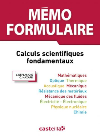 Mémo formulaire. Calculs scientifiques fondamentaux