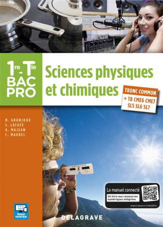 Sciences physiques et chimiques 1re-Tle Bac Pro