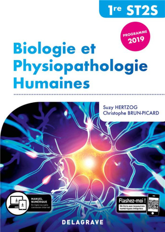Biologie et physiopathologie humaines 1re ST2S. Edition 2019